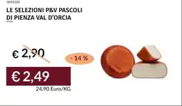 Prezzemolo e Vitale Le selezioni p&v pascoli di pienza val d'orcia offerta