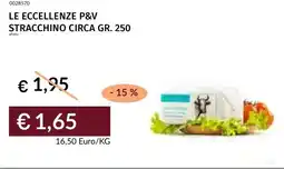 Prezzemolo e Vitale Le eccellenze p&v stracchino circa offerta