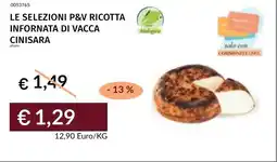 Prezzemolo e Vitale Le selezioni p&v ricotta infornata di vacca cinisara offerta