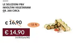 Prezzemolo e Vitale Le selezioni p&v involtini vegetariani offerta