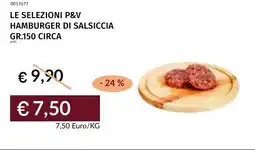 Prezzemolo e Vitale Le selezioni p&v hamburger di salsiccia offerta