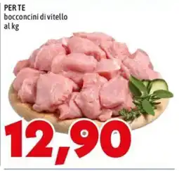 MEGA PERTE bocconcini di vitello offerta