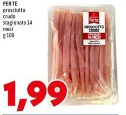 MEGA PER TE prosciutto crudo stagionato 14 mesi offerta