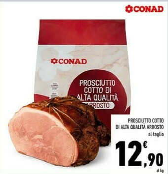 Conad Conad prosciutto cotto offerta