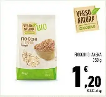Conad Conad - fiocchi di avena biologici verso natura 350 g(ml) offerta