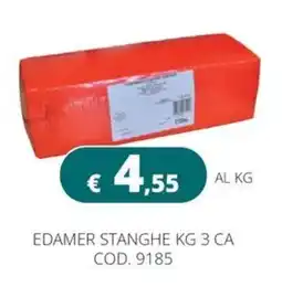 Altasfera Edamer stanghe offerta