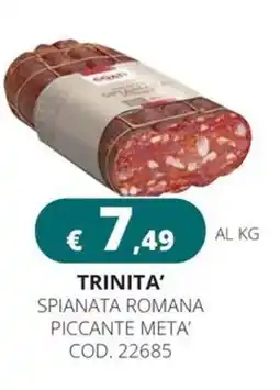 Altasfera Trinita' spianata romana piccante meta' offerta