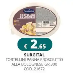 Altasfera Surgital tortellini panna prosciutto alla bolognese offerta