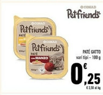 Conad Conad petfriends pate gatto offerta