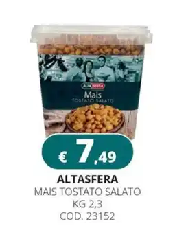 Altasfera Altasfera mais tostato salato offerta