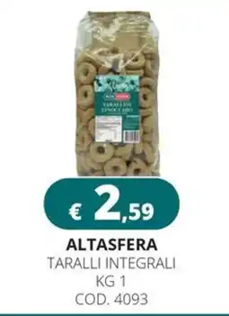 Altasfera Altasfera taralli integrali offerta