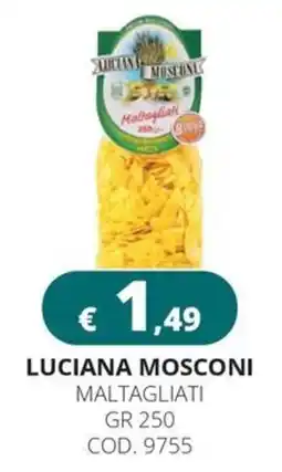 Altasfera Luciana mosconi maltagliati offerta