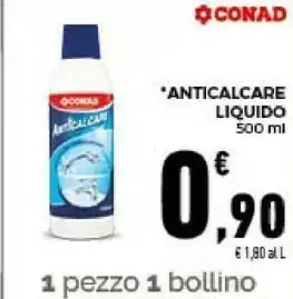 Conad Conad anticalcare liquido offerta
