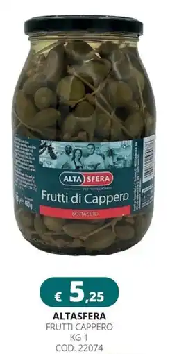 Altasfera Altasfera frutti cappero offerta