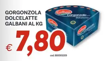 Vivo Supermercati Gorgonzola dolcelatte GALBANI offerta