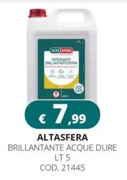 Altasfera Altasfera brillantante acque dure offerta
