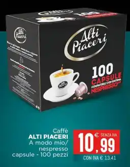 Altasfera Caffè ALTI PIACERI A modo mio/ nespresso capsule offerta