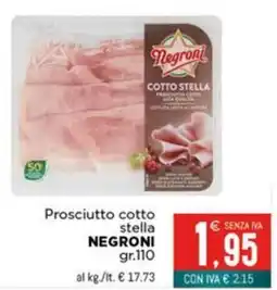 Altasfera Prosciutto cotto stella NEGRONI offerta