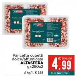 Altasfera Pancetta cubetti dolce/affumicata ALTASFERA offerta