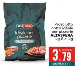 Altasfera Prosciutto cotto ideale per pizzerie ALTASFERA offerta