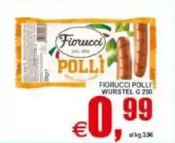 Pewex Fiorucci polli wurstel offerta