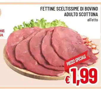 Famila Fettine sceltissime di bovino adulto scottona offerta