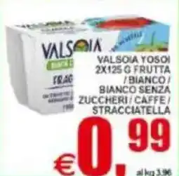Pewex Valsoia yosoi frutta/bianco/ bianco senza zuccheri/caffe/stracciatella offerta