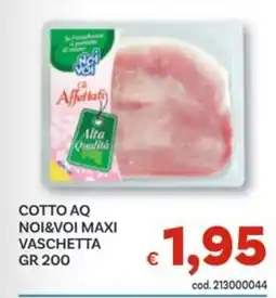 Vivo Supermercati Cotto aq NOI&VOI offerta