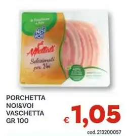 Vivo Supermercati Porchetta NOI&VOI offerta