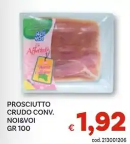 Vivo Supermercati Prosciutto crudo conv. NOI&VOI offerta