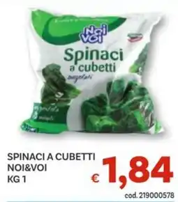 Vivo Supermercati Spinaci a cubetti NOI&VOI offerta