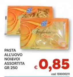 Vivo Supermercati Pasta all'uovo NOI&VOI offerta