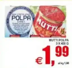 Pewex Mutti polpa offerta