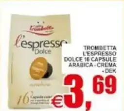 Pewex Trombetta l'espresso dolce 16 capsule arabica, crema, dek offerta