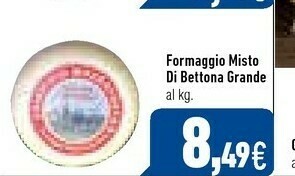C+C Italmarket Formaggio misto di bettona grande offerta