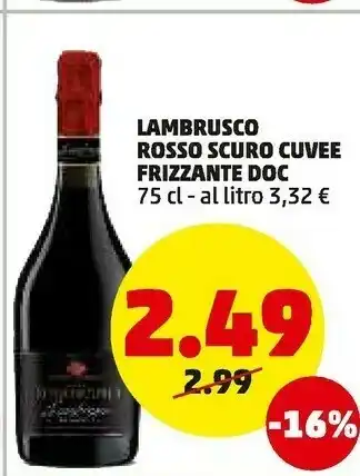 PENNY Lambrusco rosso scuro cuvee frizzante doc offerta