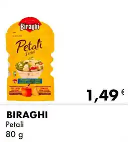 Iper Tosano BIRAGHI Petali offerta