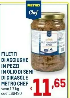 Metro Filetti di acciughe in pezzi in olio di semi si grisaole vaso 1.7 kg offerta