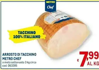 Metro Arrosto di tacchino offerta