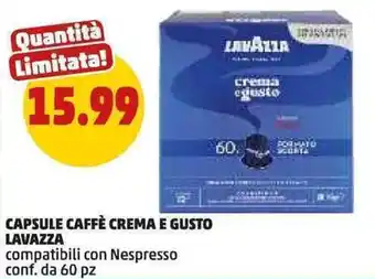 PENNY Capsule caffè crema e gusto LAVAZZA offerta