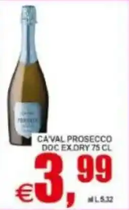 Pewex Ca'val prosecco doc ex.dry offerta