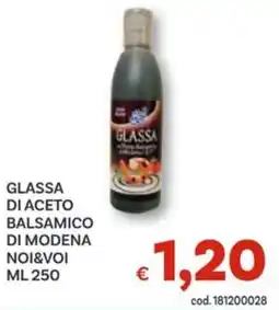 Vivo Supermercati Glassa di aceto balsamico di modena NOI&VOI offerta