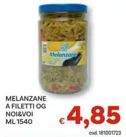 Vivo Supermercati Melanzane a filetti og NOI&VOI offerta