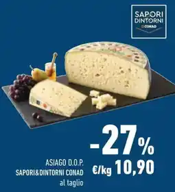 Conad Asiago d.o.p. sapori&dintorni conad offerta
