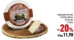 Conad Formaggio piattone latteria sociale valtellina offerta