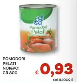Vivo Supermercati Pomodori pelati NOI&VOI offerta
