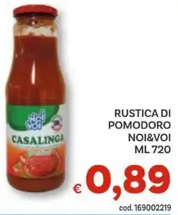 Vivo Supermercati Rustica di pomodoro NOI&VOI offerta