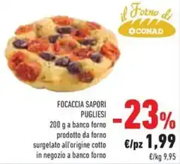 Conad Conad focaccia sapori pugliesi offerta