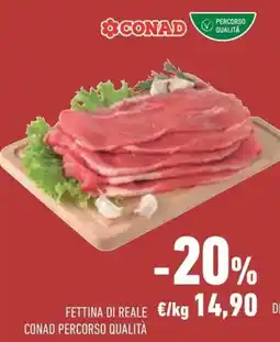 Conad Conad fettina di reale offerta