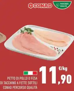 Conad Petto di pollo o fesa offerta